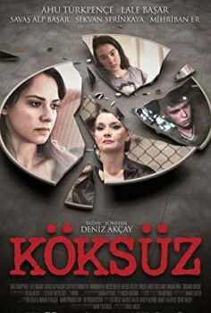Köksüz Türk Filmi izle