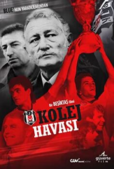 Kolej Havası izle (2019)
