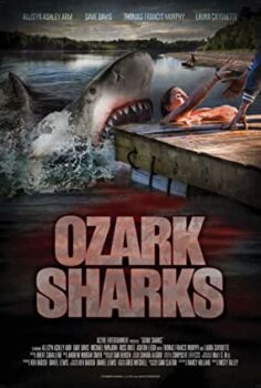 Köpekbalığı Dehşeti | Ozark Sharks (2016)