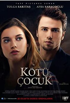 Kötü Çocuk izle (2017)