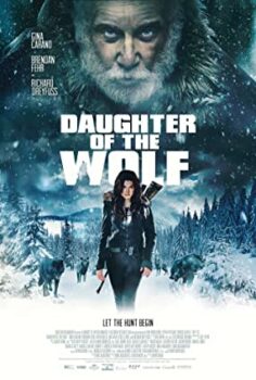 Kurt un Kızı – Daughter of the Wolf izle (2019)