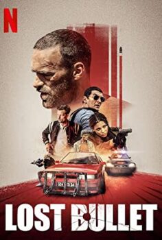 Lost Bullet – Balle perdue izle (2020)