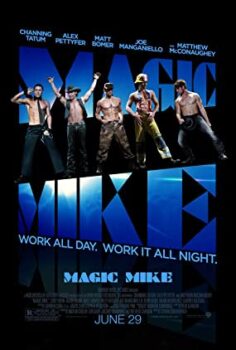 Magic Mike 2012 Türkçe Dublaj izle