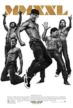 Magic Mike XXL Altyazılı Film izle 2015