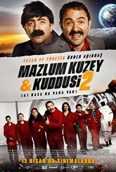 Mazlum Kuzey Kuddusi 2 La! Kasada Para Var! izle (2019)