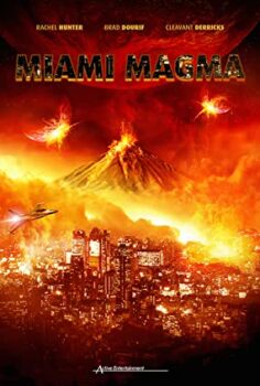 Miami Yanıyor (Miami Magma) Türkçe Dublaj İzle