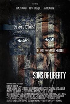 Özgürlük Savaşçıları Sons Of Liberty Türkçe Dublajlı izle