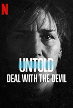 Perde Arkası Şeytanla Son Maç – Untold Deal with the Devil izle (2021)