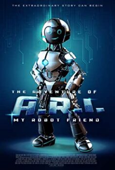 Robot Dostum A.R.I. nın Maceraları – The Adventure of A.R.I My Robot Friend izle (2020)