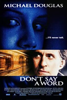 Sakın Konuşma (Don’t Say A Word) Türkçe Dublaj İzle