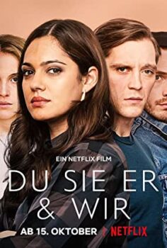 Sen, Ben, Onlar ve Biz – Du Sie Er & Wir izle (2021)
