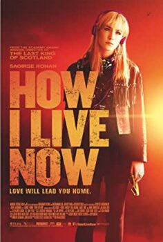 Seninle Yaşıyorum How I Live Now Türkçe Dublaj İzle