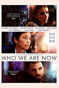 Şimdi Biz Kimiz? – Who We Are Now izle (2017)