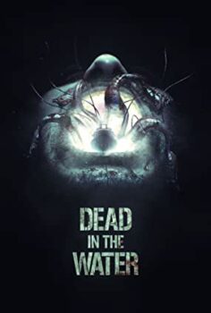 Suda Ölüm – Dead in the Water izle (2018)