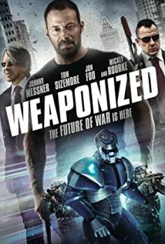 Takas – Weaponized 2016 HD Türkçe İzle