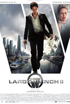 Tehlikeli Miras 2 (Largo Winch 2) Türkçe Dublaj İzle