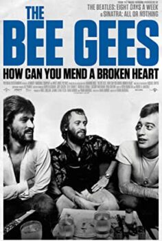 The Bee Gees How Can You Mend a Broken Heart izle (2020)