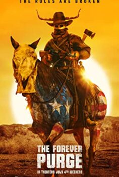 The Forever Purge – Arınma Gecesi Sonsuza Dek altyazılı izle (2021)