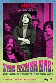 The Other One: The Long, Strange Trip of Bob Weir izle (2014)