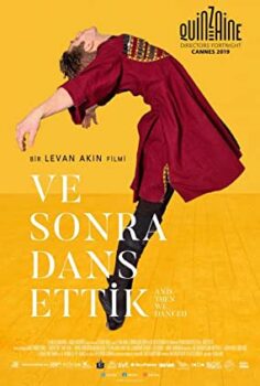 Ve Sonra Dans Ettik izle (2019)