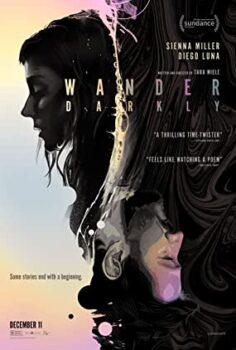 Wander Darkly Türkçe Dublaj izle (2020)