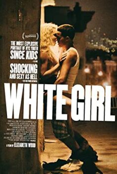 White Girl film izle 2016