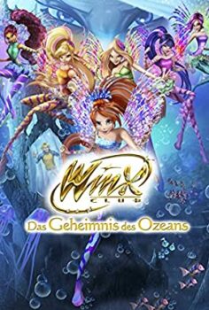 Winx Club: Okyanusun Gizemi (Winx Club: Il Mistero Degli Abissi) Türkçe Dublaj İzle