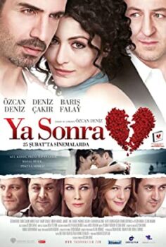 Ya Sonra filmi full izle