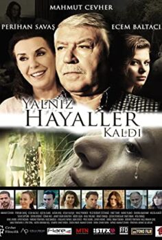 Yalnız Hayaller Kaldı izle (2018)
