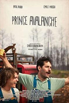 Yolların Prensi – Prince Avalanche izle (2013)