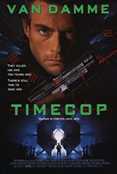 Zaman Polisi – Timecop Türkçe Dublaj İzle